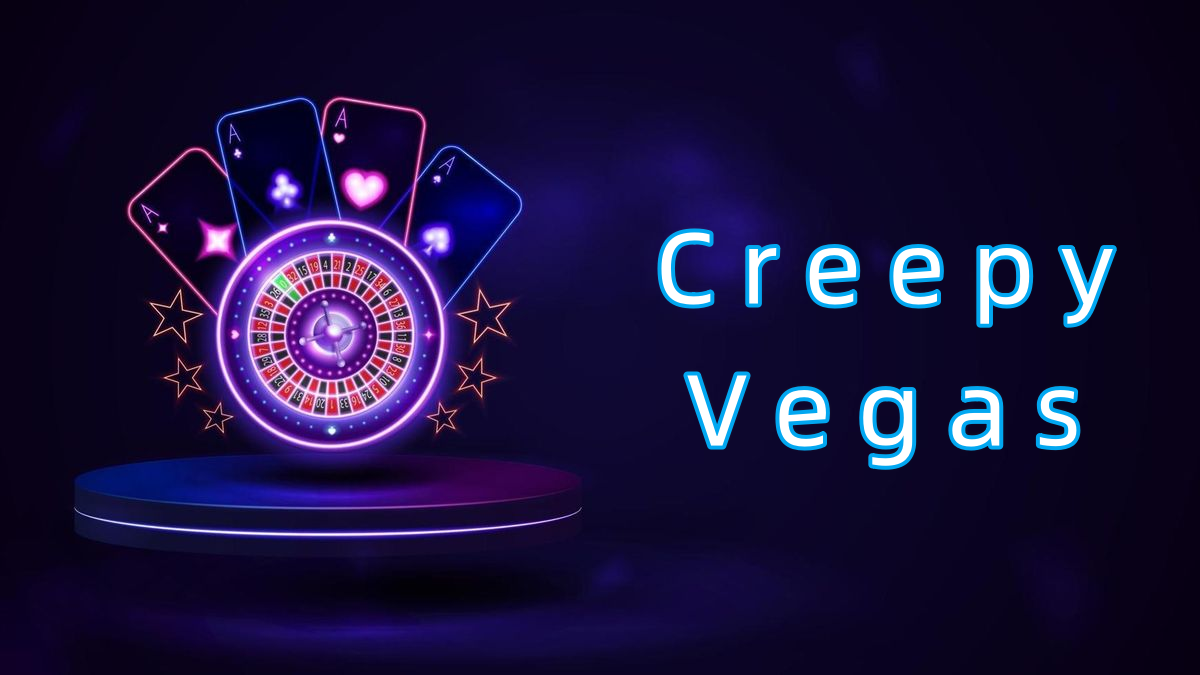 Creepy Vegas پاکستان